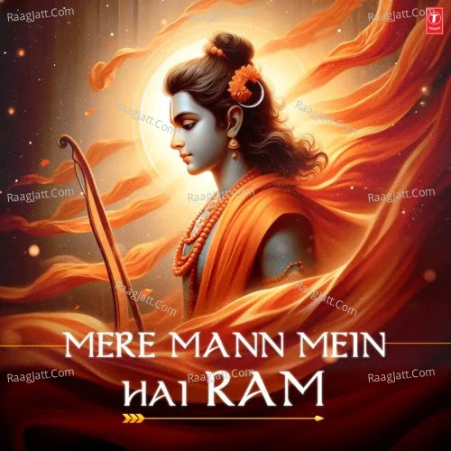 Mere Mann Mein Hai Ram - Jubin Nautiyal  mp3 album