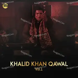 Khalid Khan, Vol.1 album song
