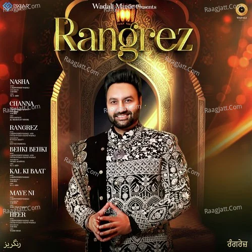 Rangrez - Lakhwinder Wadali  mp3 album
