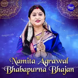 Namita Agarwal Bhabapurna ... album song