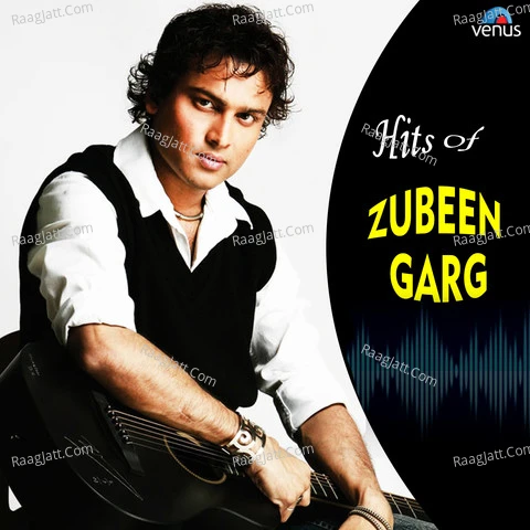 Hits Of Zubeen Garg album song