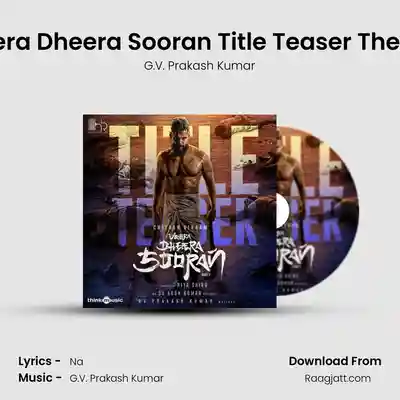 Veera Dheera Sooran album song