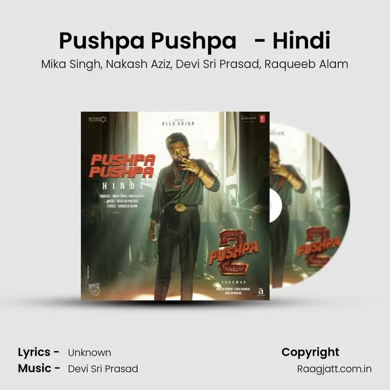 Pushpa Pushpa  - Hindi album song